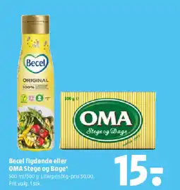 Coop 365 Becel flydende eller OMA Stege og Bage* tilbud