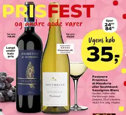 SuperBrugsen Pavonero Primitivo di Manduria eller Southbank Sauvignon Blanc tilbud