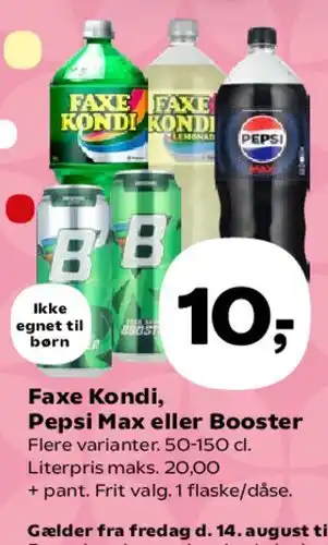 Faxe Kondi, Pepsi Max eller Booster