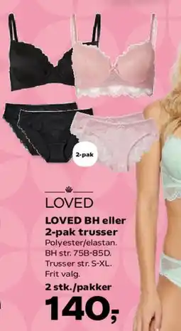 Kvickly LOVED BH eller 2-pak trusser tilbud