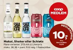 Kvickly Mokai, Shaker eller Schiøtz tilbud