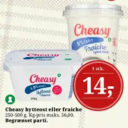 Dagli'Brugsen Cheasy hytteost eller fraiche tilbud