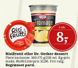 Dagli'Brugsen Risifrutti eller Dr. Oetker dessert tilbud