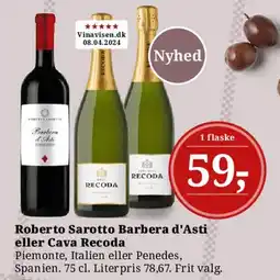 Dagli'Brugsen Roberto Sarotto Barbera d'Asti eller Cava Recoda tilbud