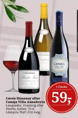 Dagli'Brugsen Cuvée Dissenay eller Canaja Villa Annaberta tilbud