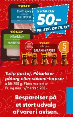 Bilka Tulip postej / pålæg / salami-haps tilbud