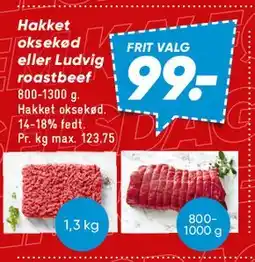 Bilka Hakket oksekød / Ludvig roastbeef (frit valg) tilbud