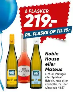 Bilka Noble House eller Mateus (6 flasker tilbud) tilbud