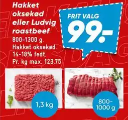 Bilka Hakket oksekød eller Ludvig roastbeef tilbud