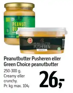 Føtex Peanutbutter Pusheren eller Green Choice peanutbutter tilbud