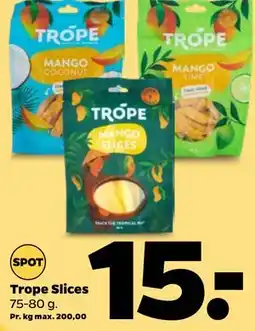 Netto Trope Slices tilbud