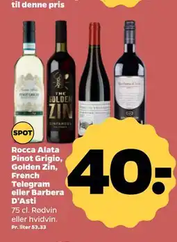 Netto Rocca Alata Pinot Grigio, Golden Zin, French Telegram eller Barbera D'Asti tilbud