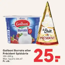 SPAR Galbani Burrata eller Président Spidsbrie tilbud