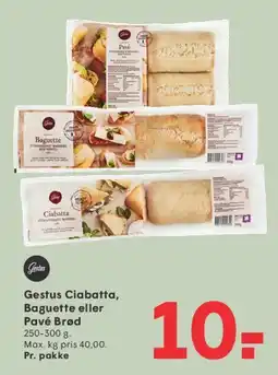 SPAR Gestus Ciabatta, Baguette eller Pavé Brød tilbud