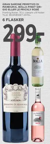 MENY Gran Sarone Primitivo di Manduria / Bolla Pinot Grigio / Le Prickly Rosé (6 flasker) tilbud