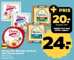 Netto Cheasy eller Riberhus skiveost / Cheasy havarti tilbud