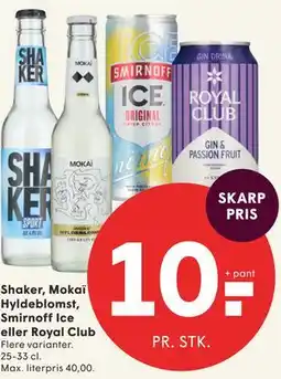 SPAR Shaker, Mokaï Hyldeblomst, Smirnoff Ice eller Royal Club tilbud