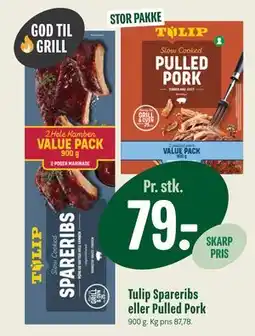 Min Købmand Tulip Spareribs eller Pulled Pork tilbud