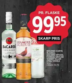 MENY BACARDI CARTA BLANCA, BACARDI SPICED, FAMOUS GROUSE WHISKY ELLER STOLI VODKA tilbud