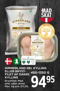 MENY HIMMERLAND HEL KYLLING EL LER BRYSTFILET AF DANSK KYLLING tilbud