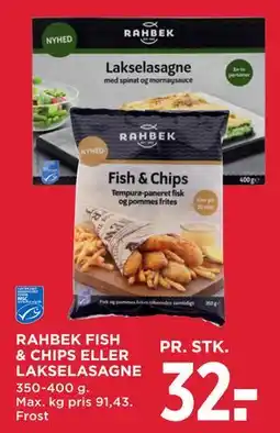 MENY RAHBEK FISH & CHIPS ELLER LAKSELASAGNE tilbud