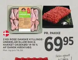 MENY 2 KG ROSE DANSKE KYLLINGEUNDERLÅR ELLER 600 G HAKKET OKSEKØD 14-18 % AF DANSK KØDKVÆG tilbud