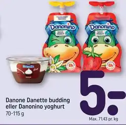 REMA 1000 Danone Danette budding eller Danonino yoghurt tilbud
