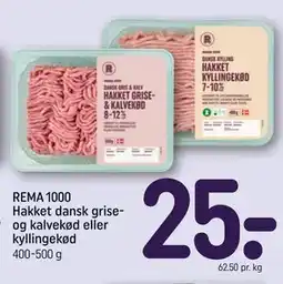 REMA 1000 REMA 1000 Hakket dansk grise- og kalvekød eller kyllingekød tilbud