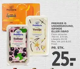 MENY PREMIER IS UNDERGROUND, ISPINDE ELLER ISBÅD tilbud