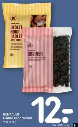 REMA 1000 REMA 1000 Dadler eller rosiner tilbud
