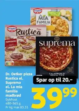 Løvbjerg Dr. Oetker pizza Rustica el. Suprema el. La mia familia madbrød tilbud