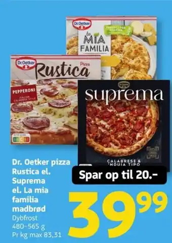 Løvbjerg Dr. Oetker pizza Rustica el. Suprema el. La mia familia madbrød tilbud