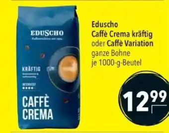 Eduscho Caffè Crema kräftig oder Caffè Variation