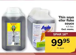 Dagrofa S-Engros Thin soya eller fiske sauce tilbud