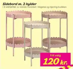 Hi five Sidebord m. 2 hylder tilbud