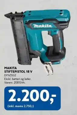 Davidsen Makita stiftepistol 18 v dfn350z tilbud