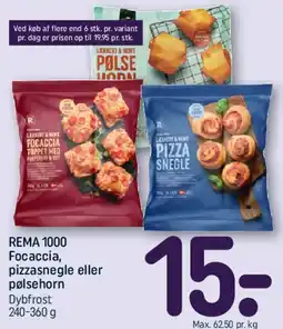 REMA 1000 REMA 1000 Focaccia, pizzasnegle eller pølsehorn tilbud