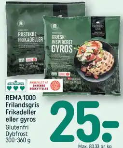 REMA 1000 REMA1000 Frilandsgris Frikadeller eller gyros tilbud