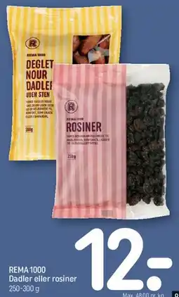 REMA 1000 Dadler eller rosiner tilbud