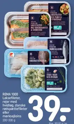 REMA 1000 REMA1000 Laksefileter, rejer med hvidløg, rødspættefileter eller mørksejloins tilbud