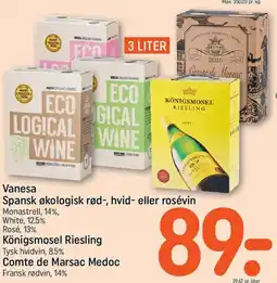 REMA 1000 Vanesa økologisk vin / Königsmosel Riesling / Comte de Marsac Medoc tilbud