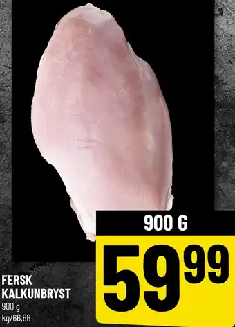 Fersk Kalkunbryst 900g