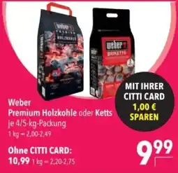 Citti Weber Premium Holzkohle oder Ketts tilbud