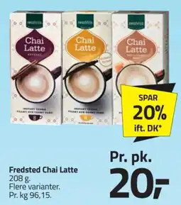 Fleggaard Fredsted Chai Latte tilbud
