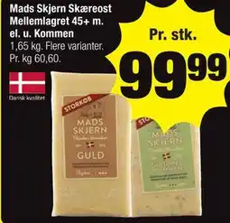 Calle Mads Skjern Skæreost Mellemlagret 45+ m. el. u. Kommen tilbud