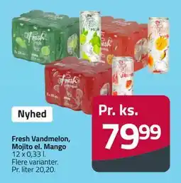 Fleggaard Fresh Vandmelon, Mojito el. Mango tilbud