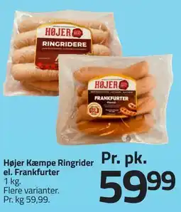 Fleggaard Højer Kæmpe Ringrider el. Frankfurter tilbud