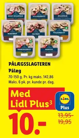 Lidl Lidl Plus Pålægsslagteren tilbud