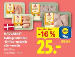 Lidl Madværket Kyllingeinderfilet, -lårfilet, -underlår eller -overlår tilbud