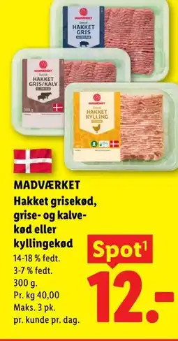 Lidl MADVÆRKET Hakket grisekød, grise- og kalvekød eller kyllingekød tilbud